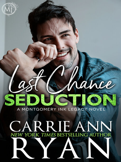Title details for Last Chance Seduction by Carrie Ann Ryan - Wait list